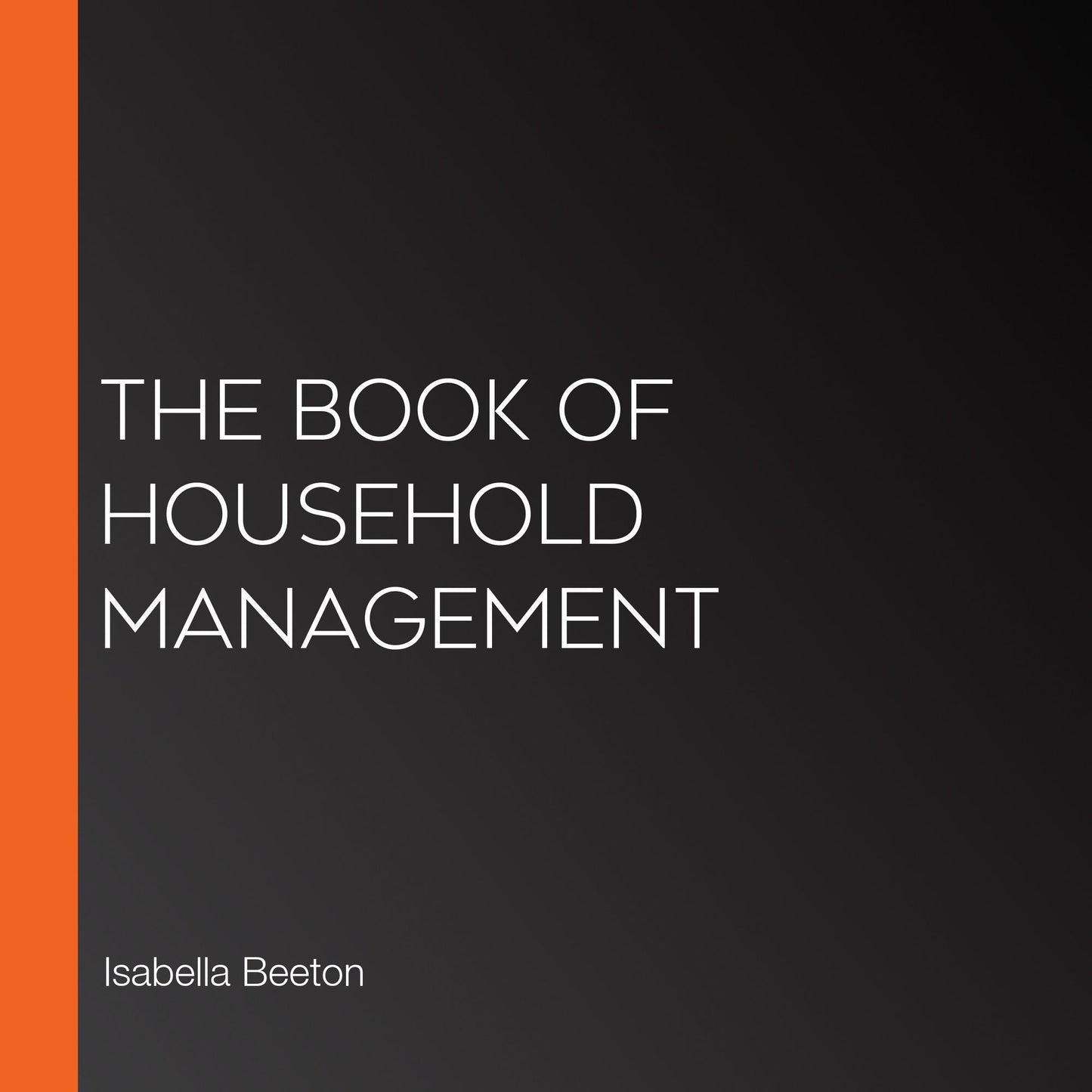 The Book of Household Management