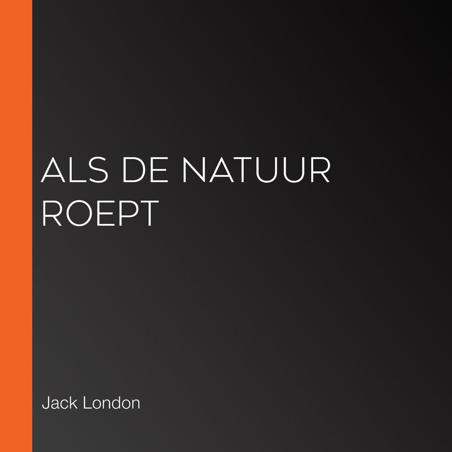 Als de natuur roept