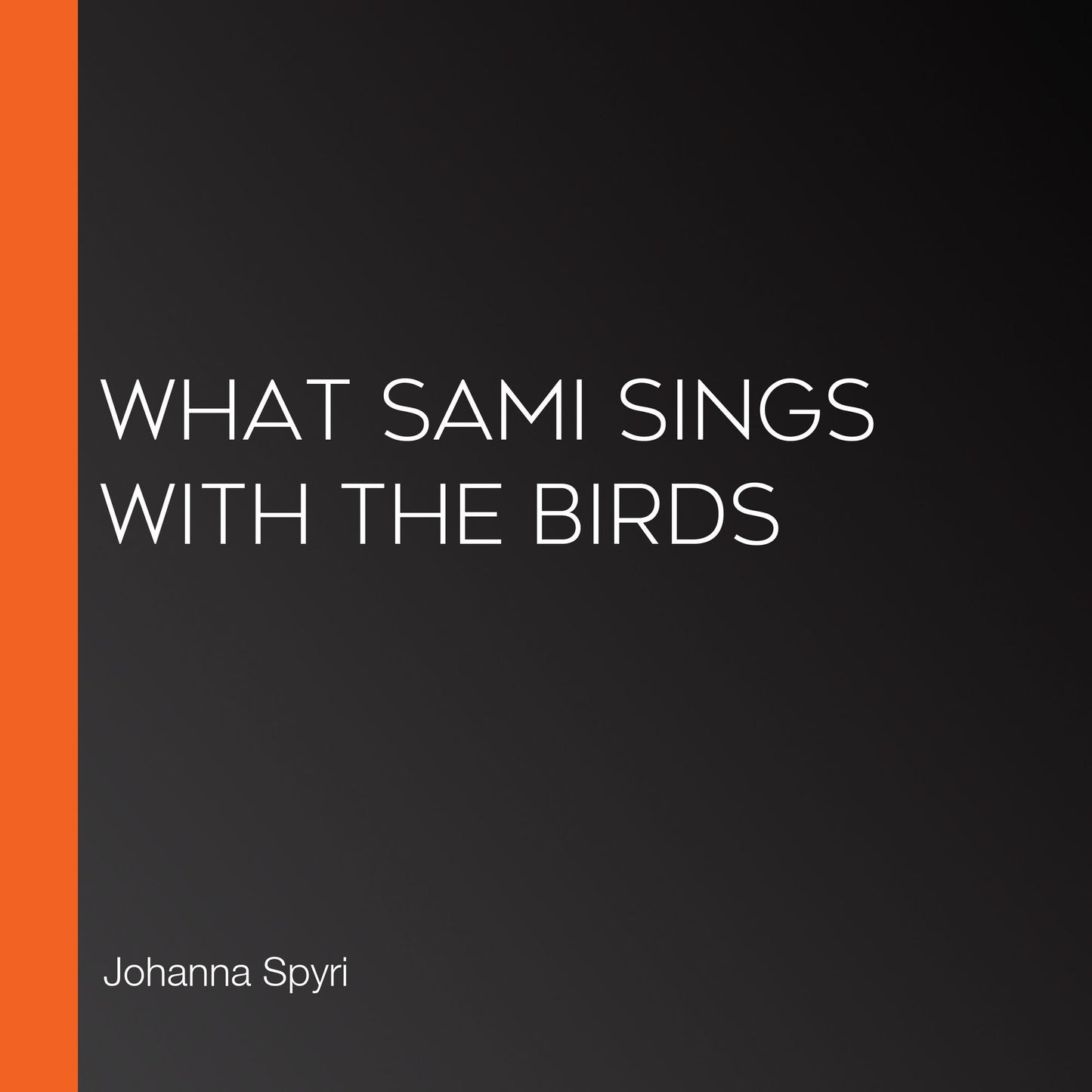 What Sami Sings With The Birds
