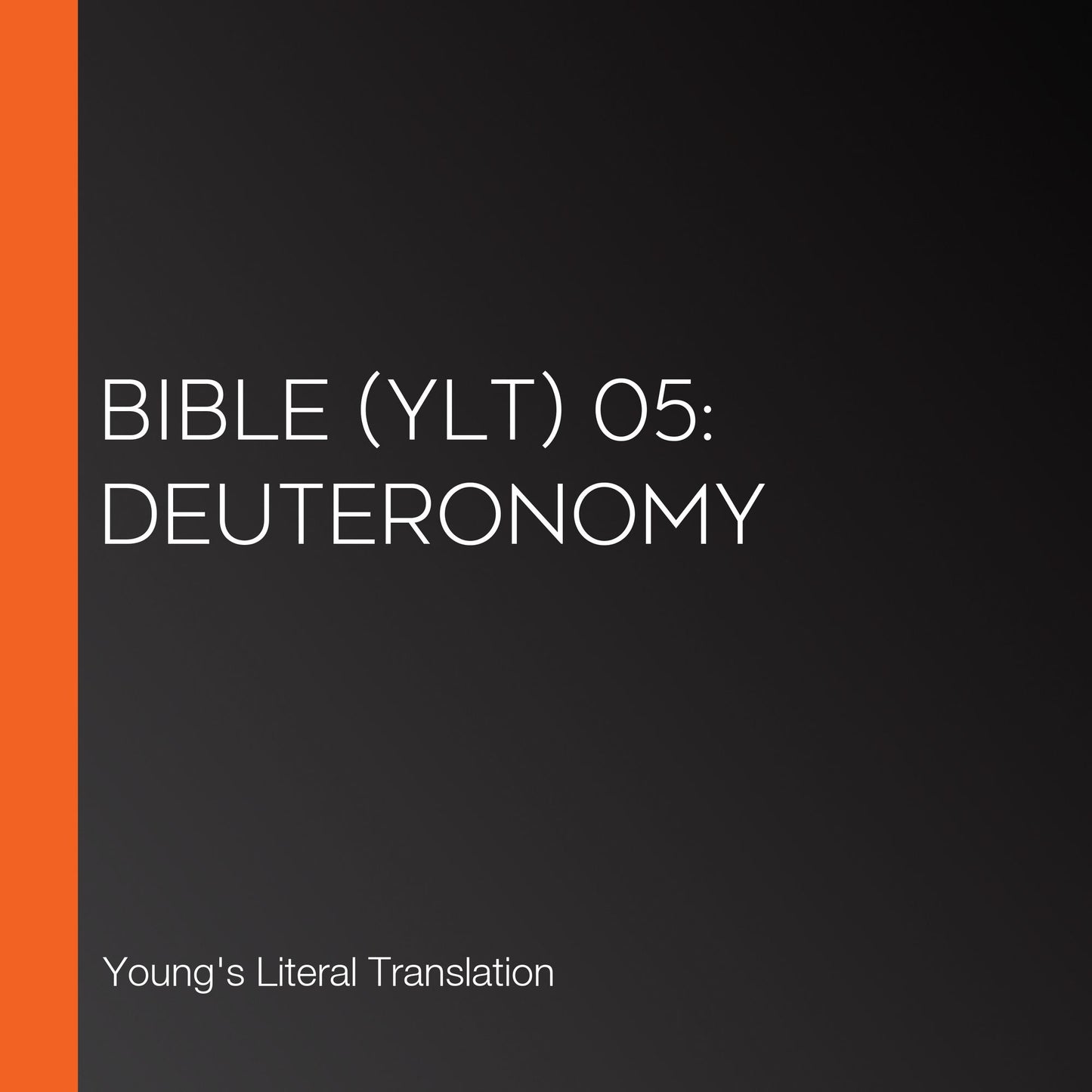 Bible (YLT) 05: Deuteronomy