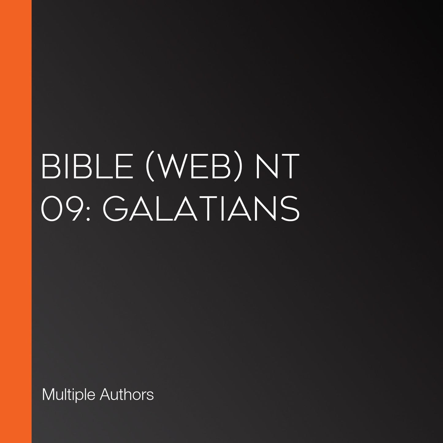 Bible (WEB) NT 09: Galatians
