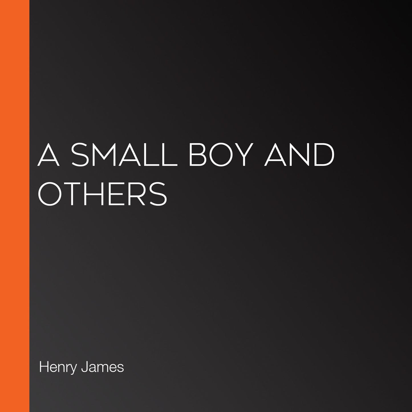 A Small Boy and Others