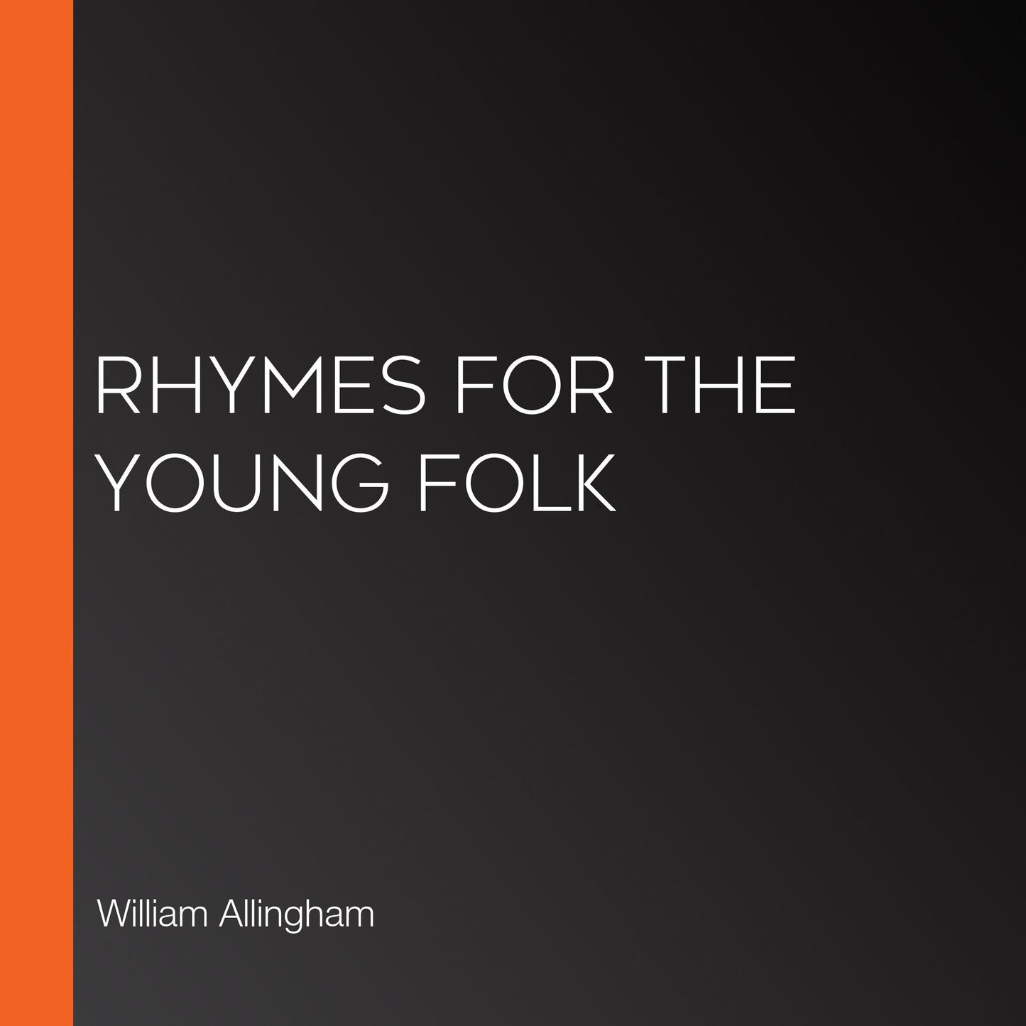 Rhymes For The Young Folk