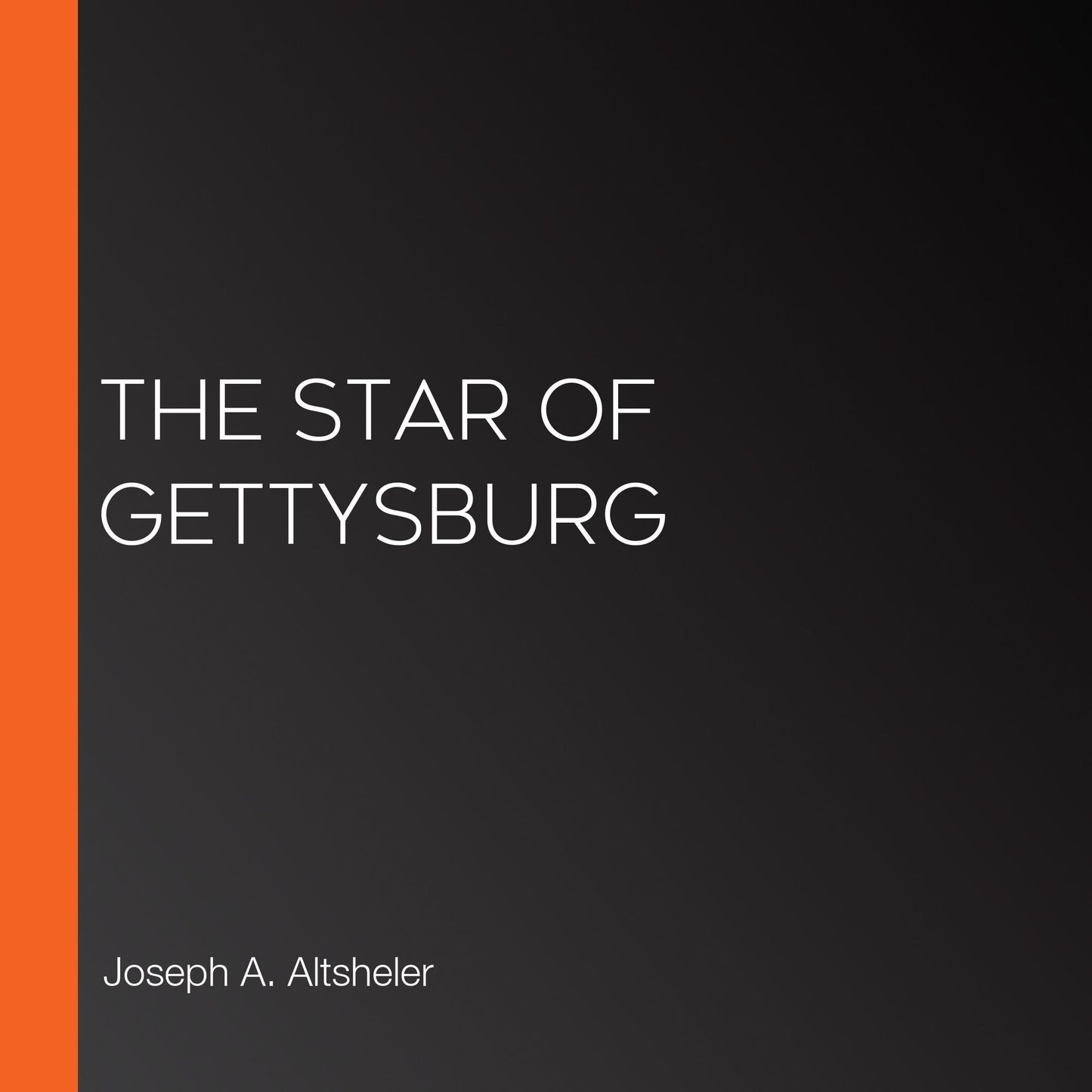 The Star of Gettysburg