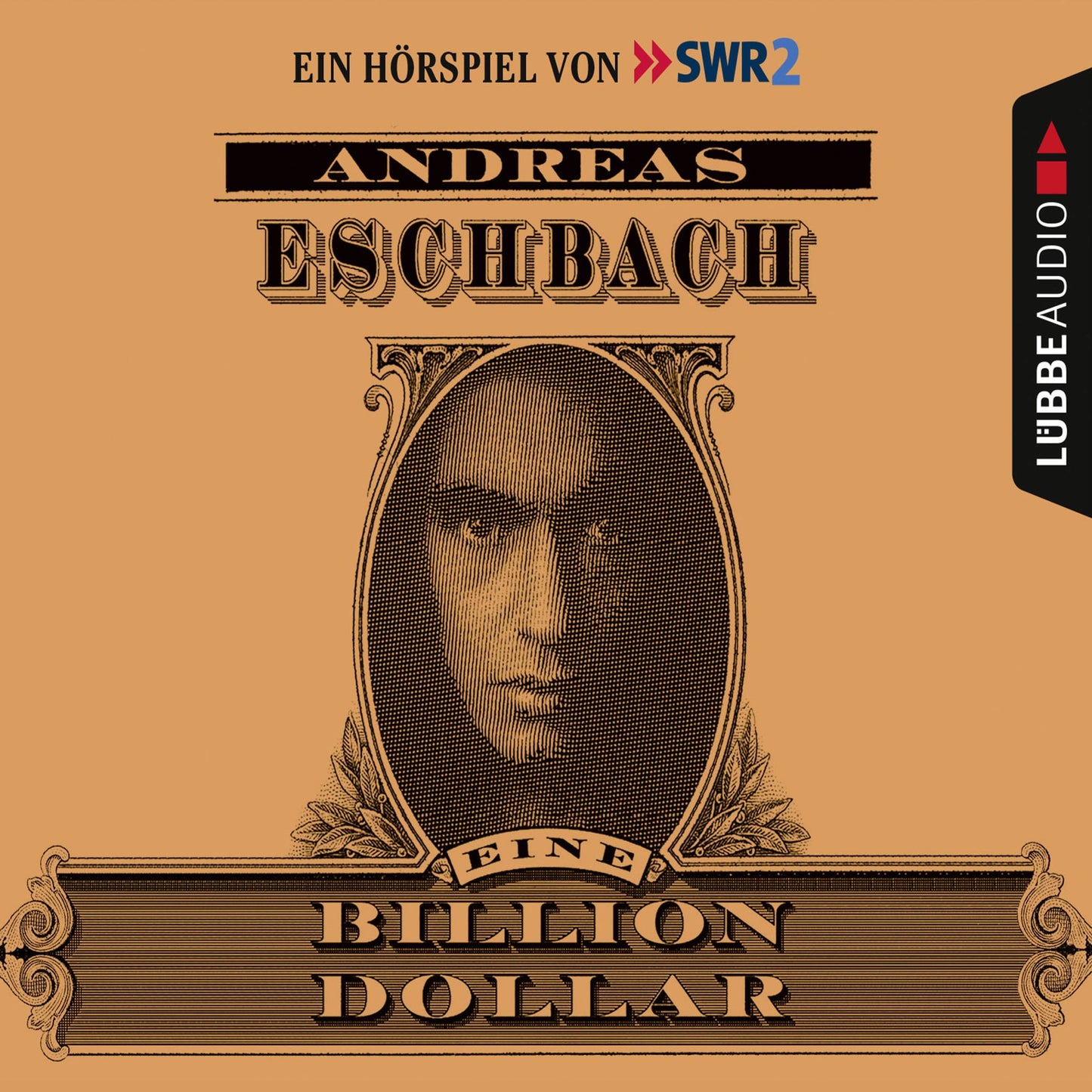 Eine Billion Dollar - HÃ¶rspiel des SWR