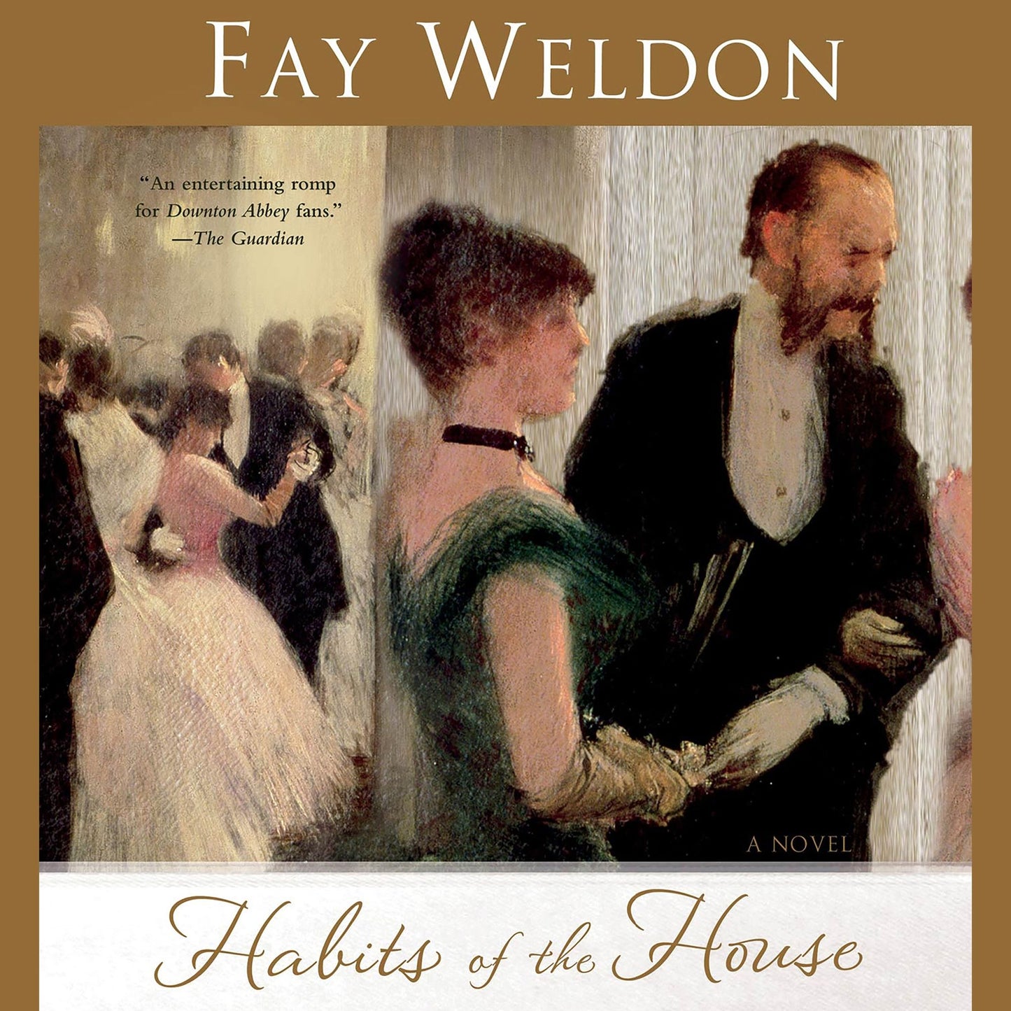 Habits of the House: A Novel