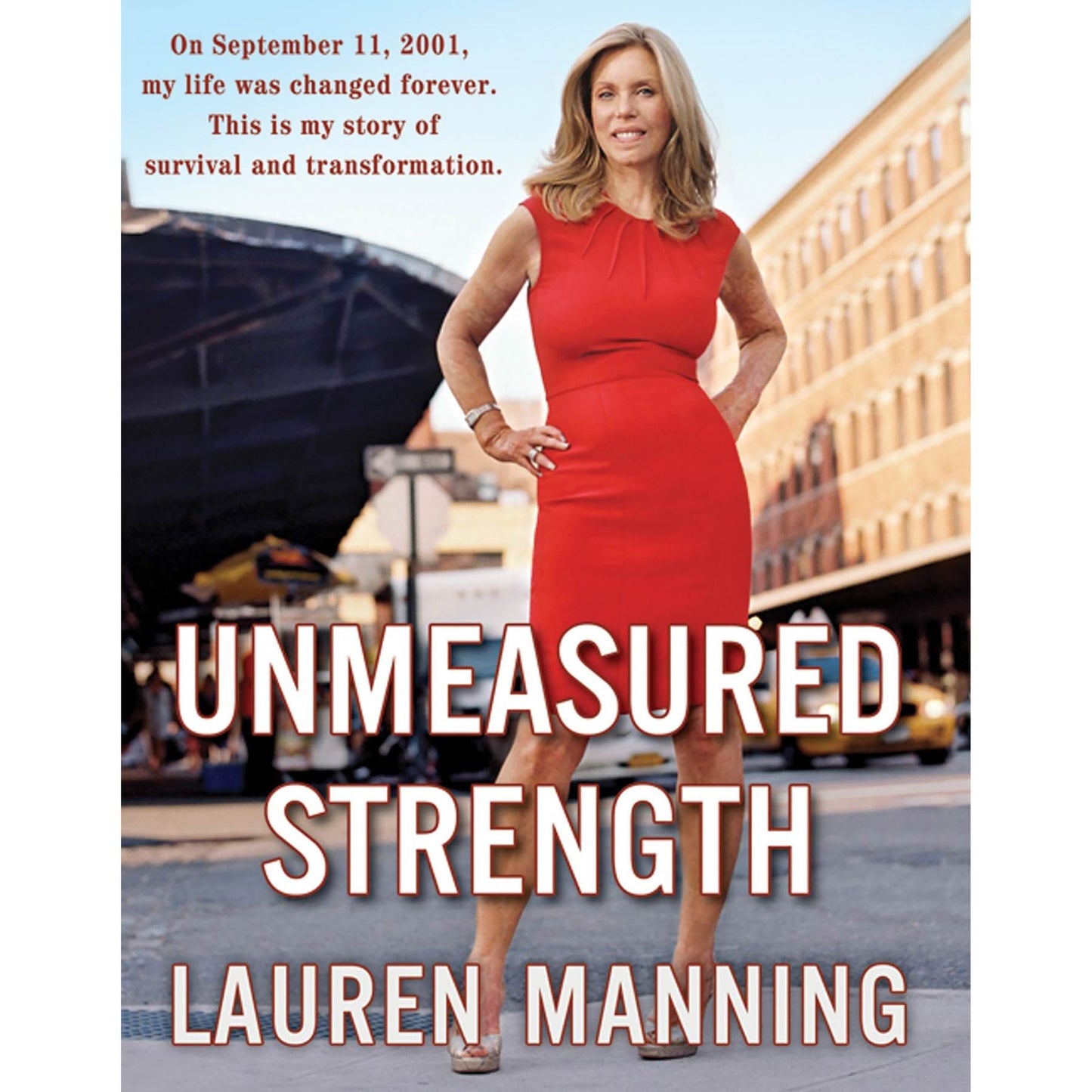 Unmeasured Strength: A Story of Survival and Transformation