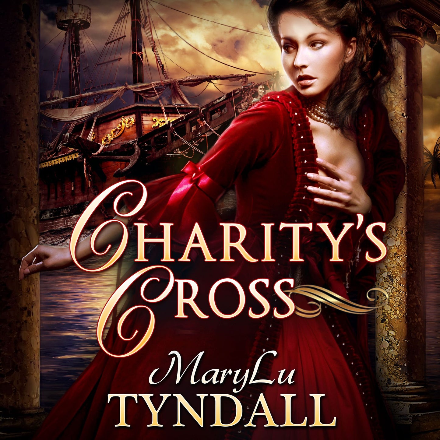 Charity's Cross: Charles Town Belles, Volume 4