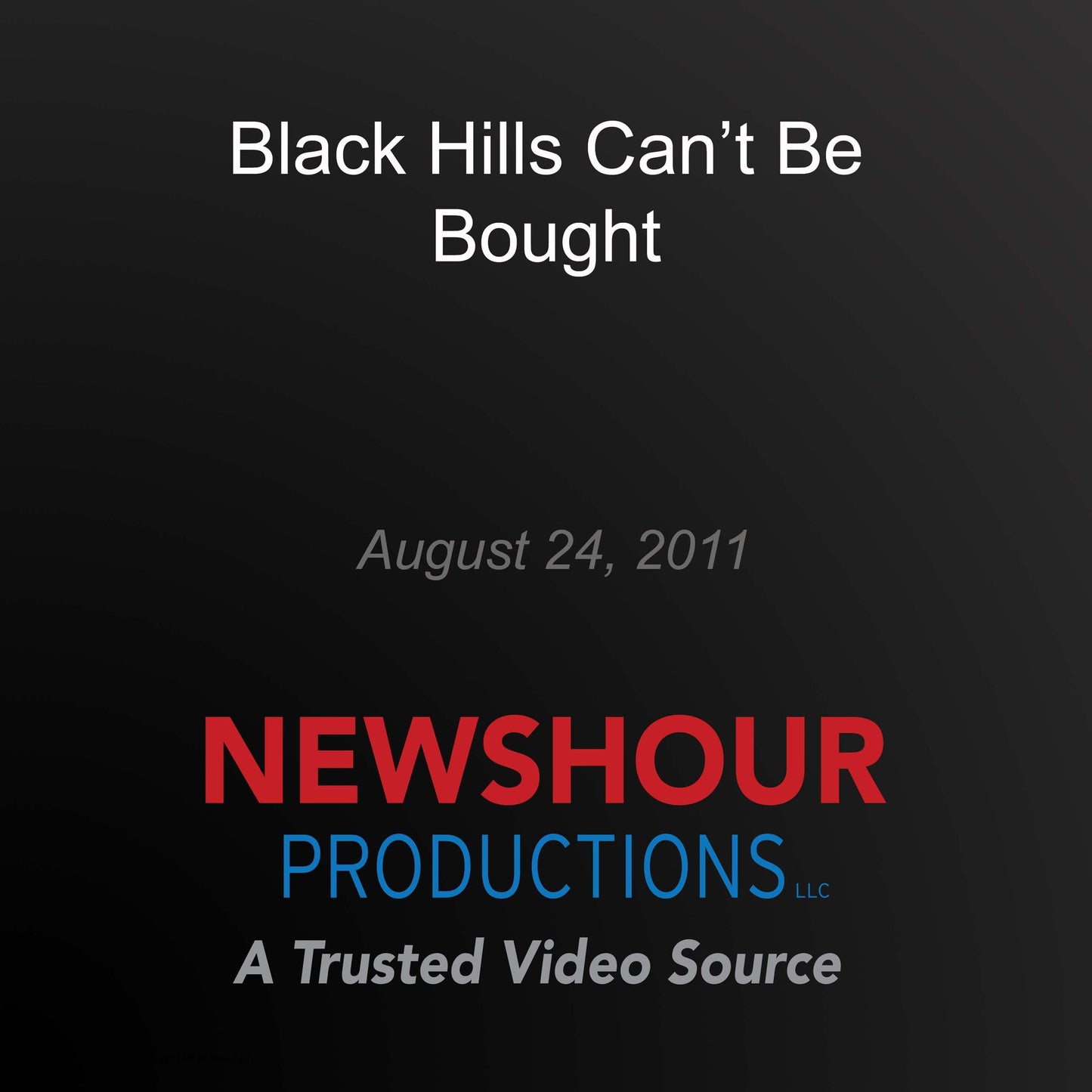 Black Hills Can't Be Bought