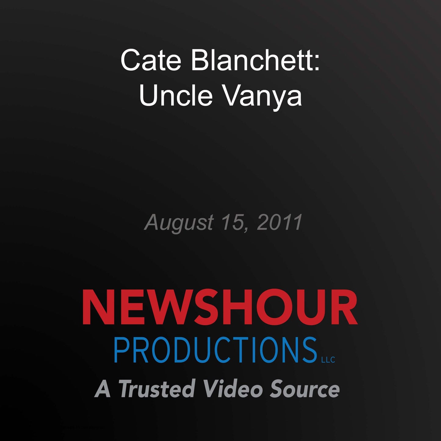 Cate Blanchett: Uncle Vanya
