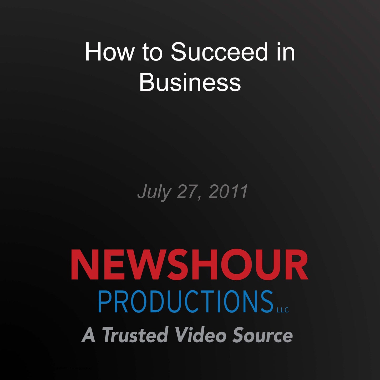 How to Succeed in Business: Making Sen$e