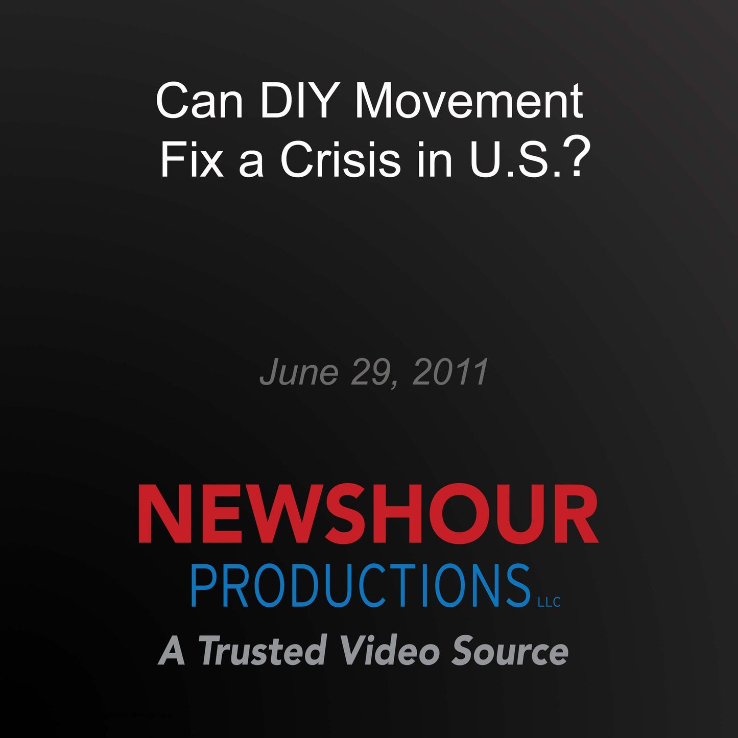 Can DIY Movement Fix a Crisis in U.S.?