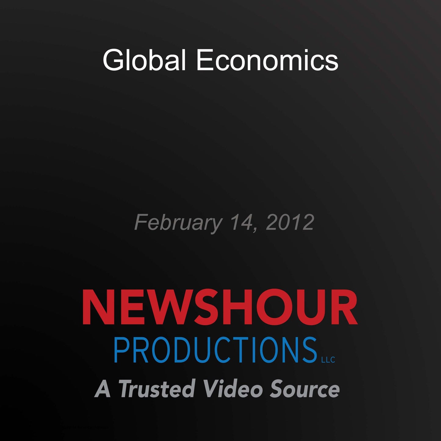 Global Economics: Making Sen$e
