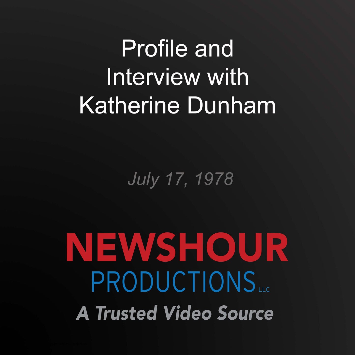Profile and Interview with Katherine Dunham
