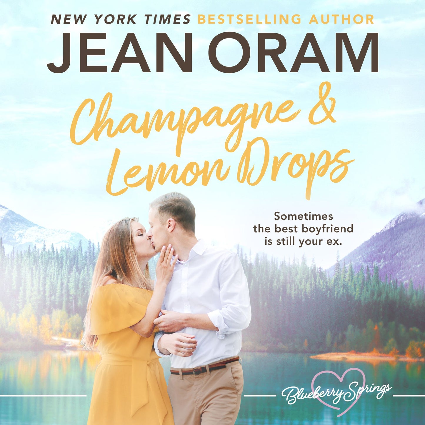 Champagne and Lemon Drops: A Blueberry Springs Sweet Romance