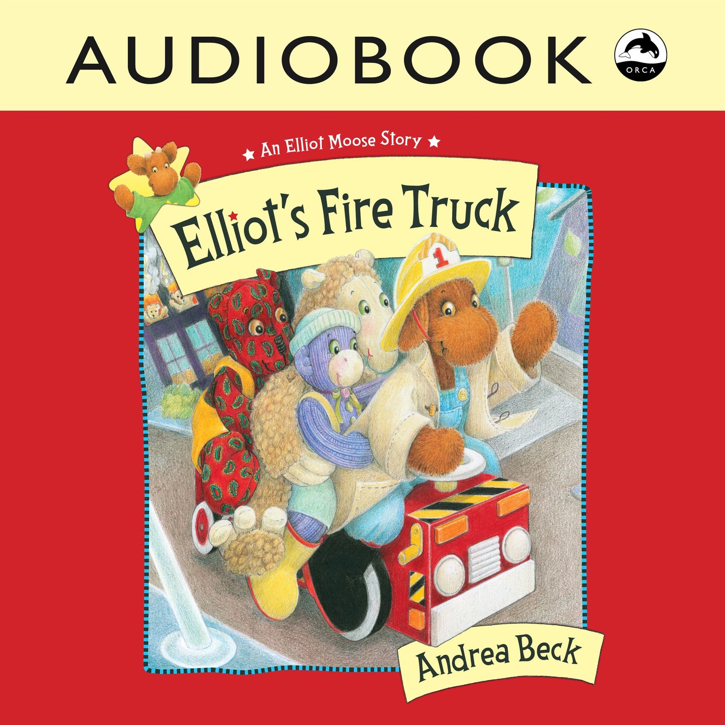 Elliot's Fire Truck : An Elliot Moose Story