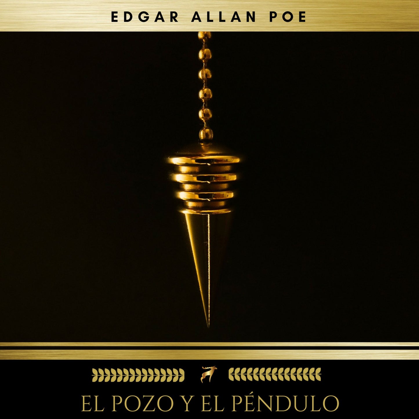 El Pozo Y El Péndulo (Abridged)