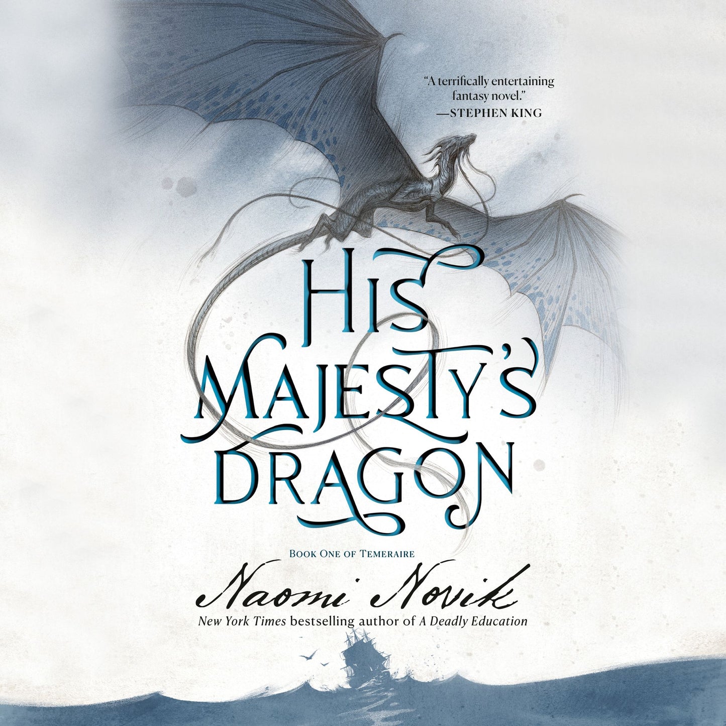 His Majesty's Dragon: Temeraire, Book 1 (Abridged)