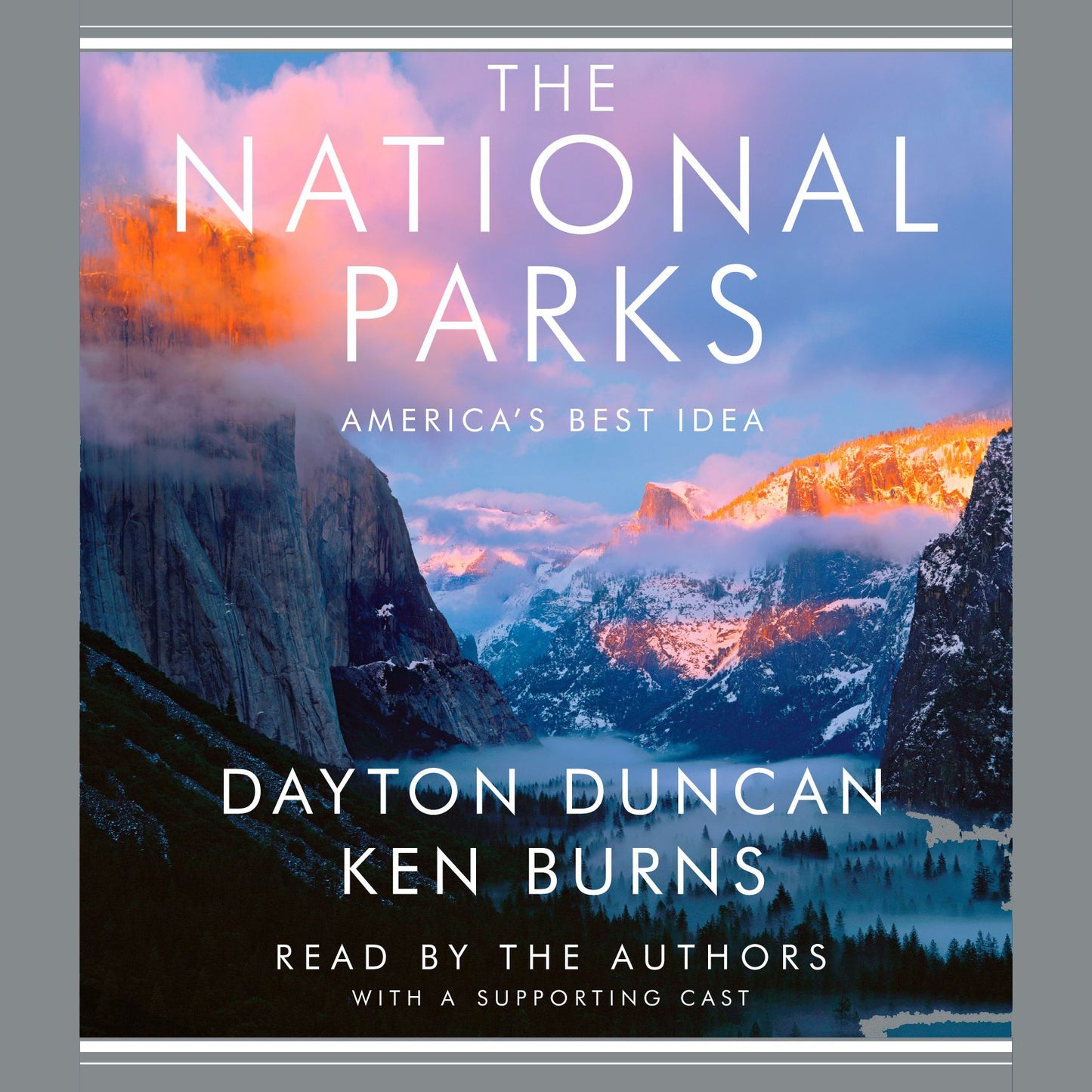 The National Parks: America's Best Idea (Abridged)