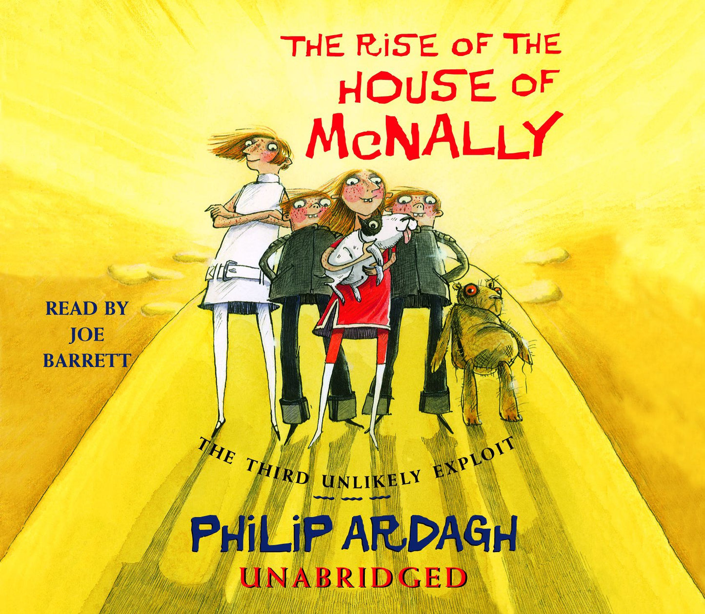 The Rise of the House of McNally: The Third Unlikely Exploit