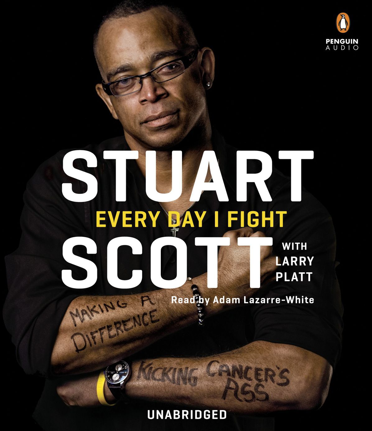 Every Day I Fight: Making a Difference, Kicking Cancer's Ass