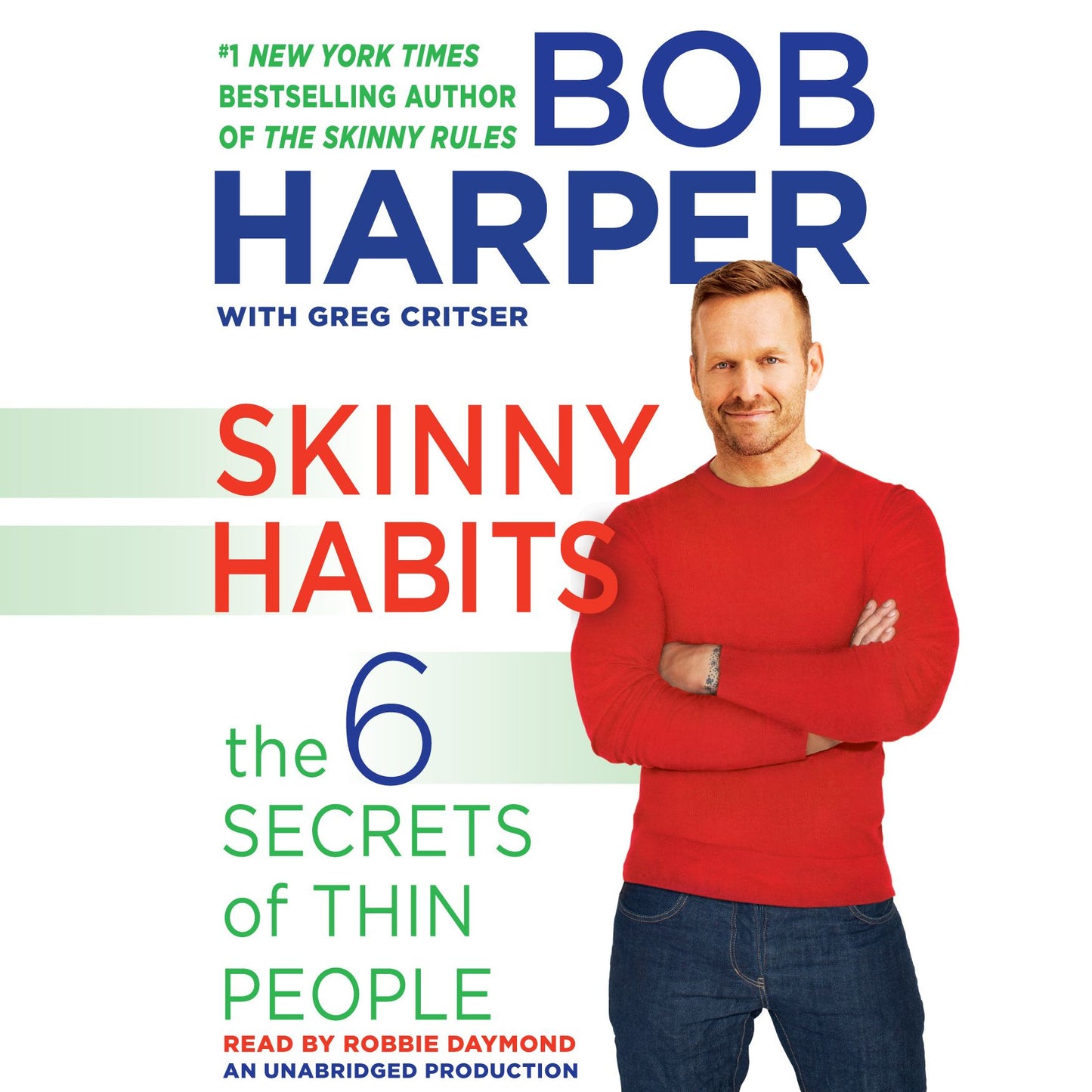 Skinny Habits: The 6 Secrets of Thin People