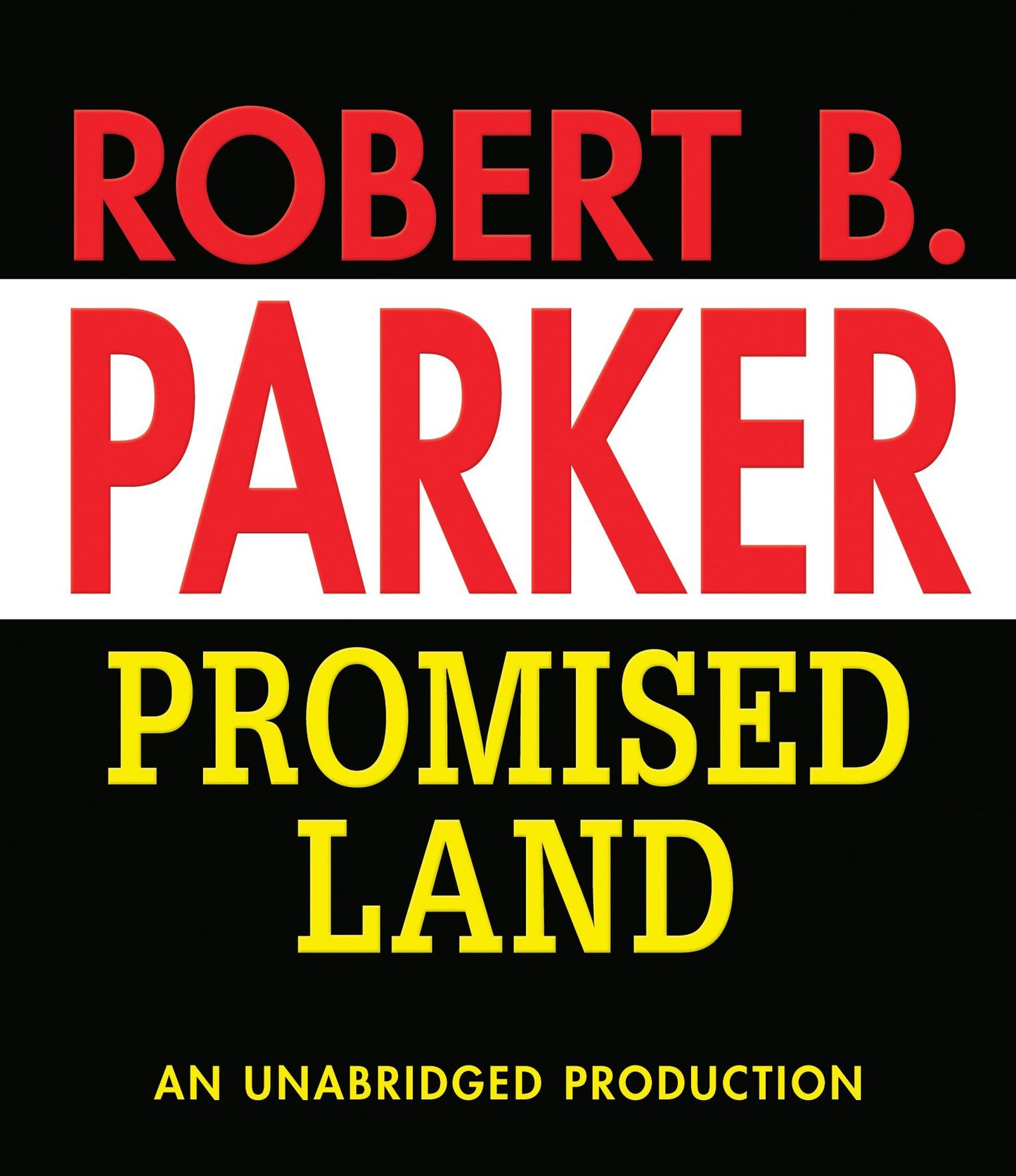Promised Land: Spenser, Book 4
