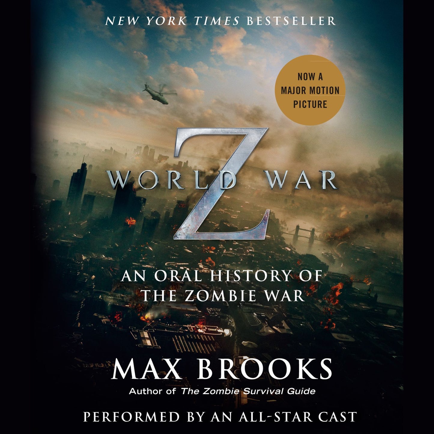 World War Z: An Oral History of the Zombie War (Abridged)