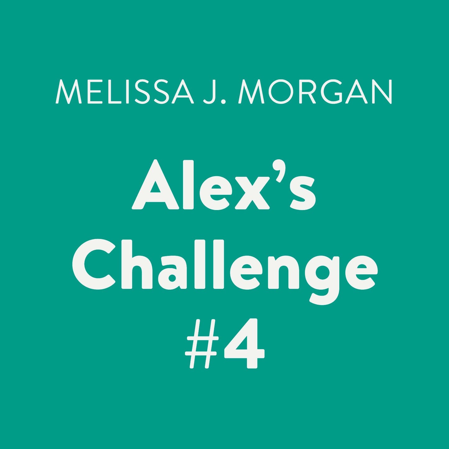 Alex's Challenge: Camp Confidential, Book 4