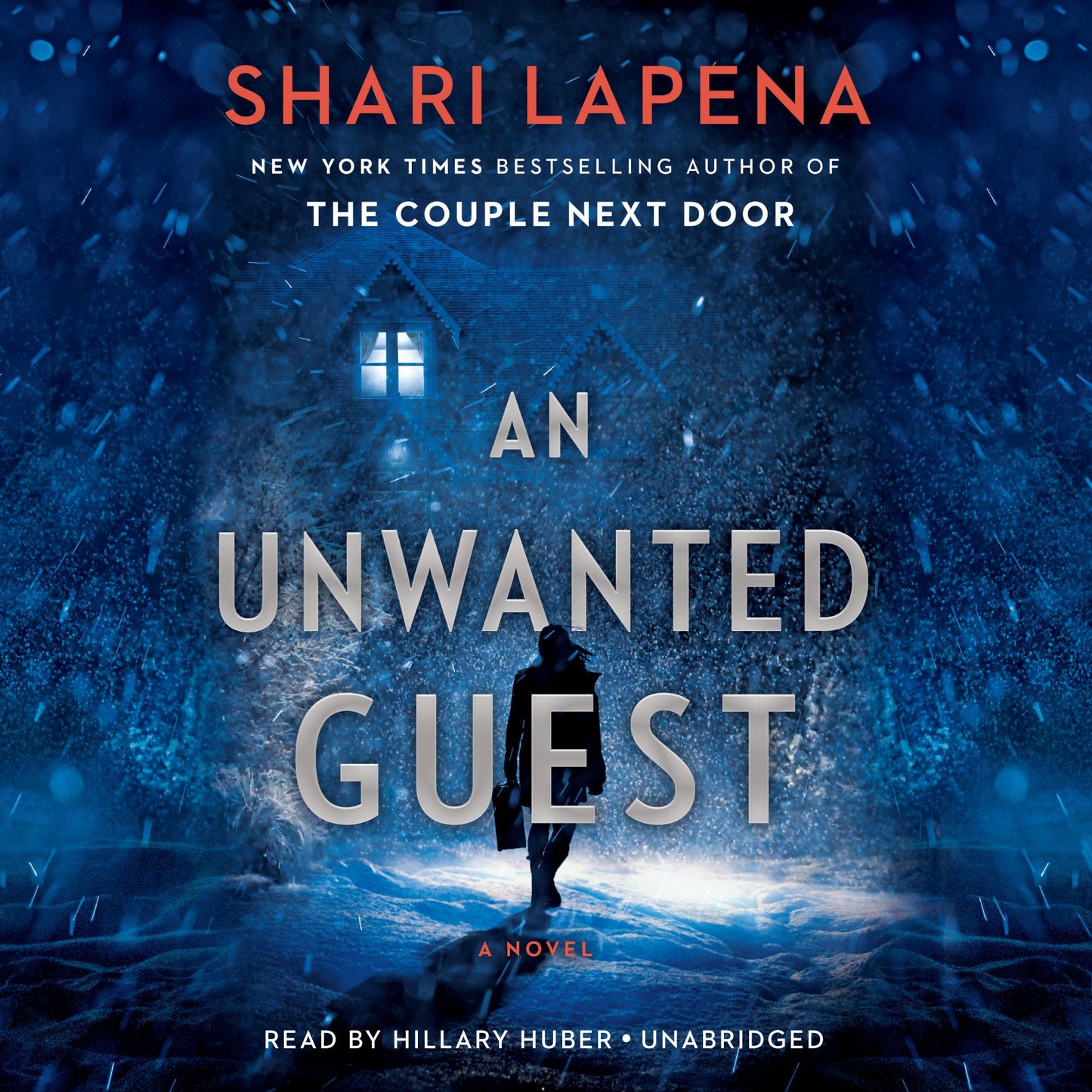 An Unwanted Guest: A Novel