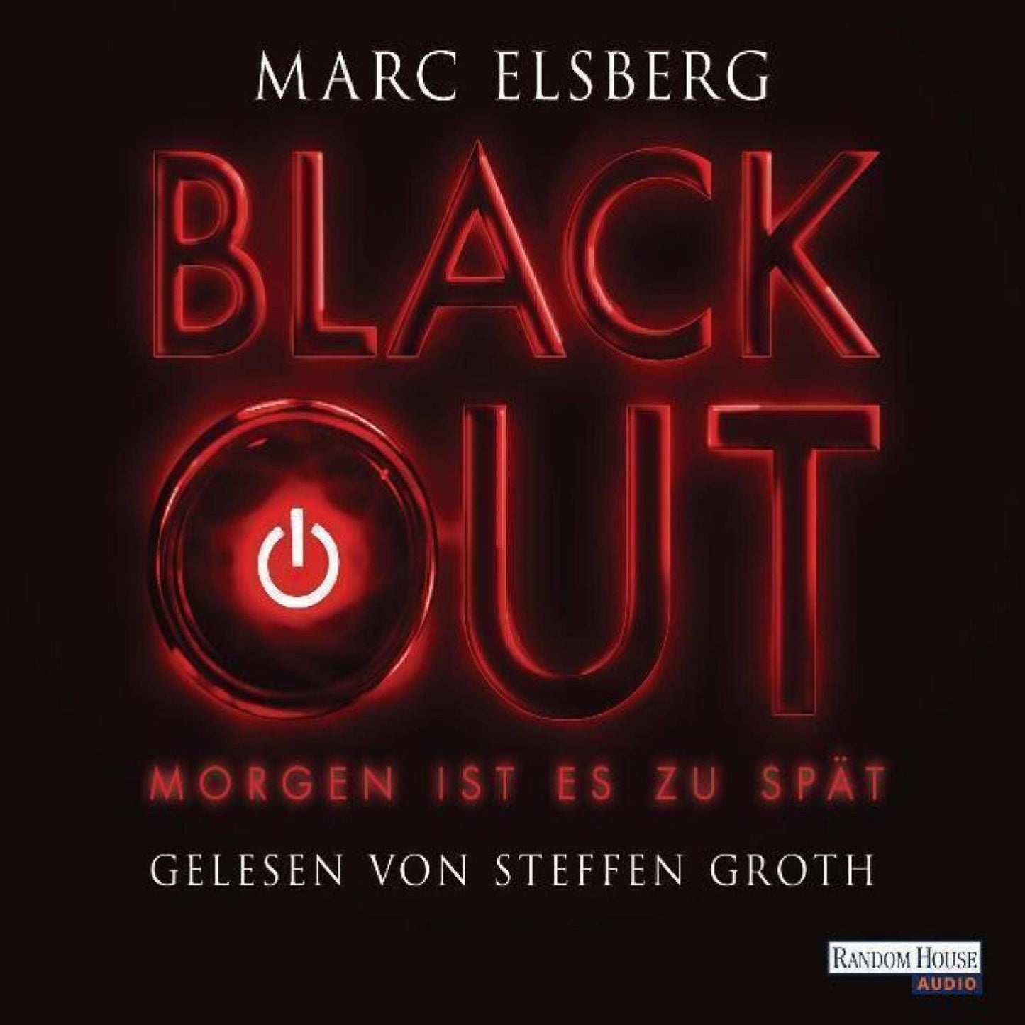 BLACKOUT -: Morgen ist es zu spät (Abridged)