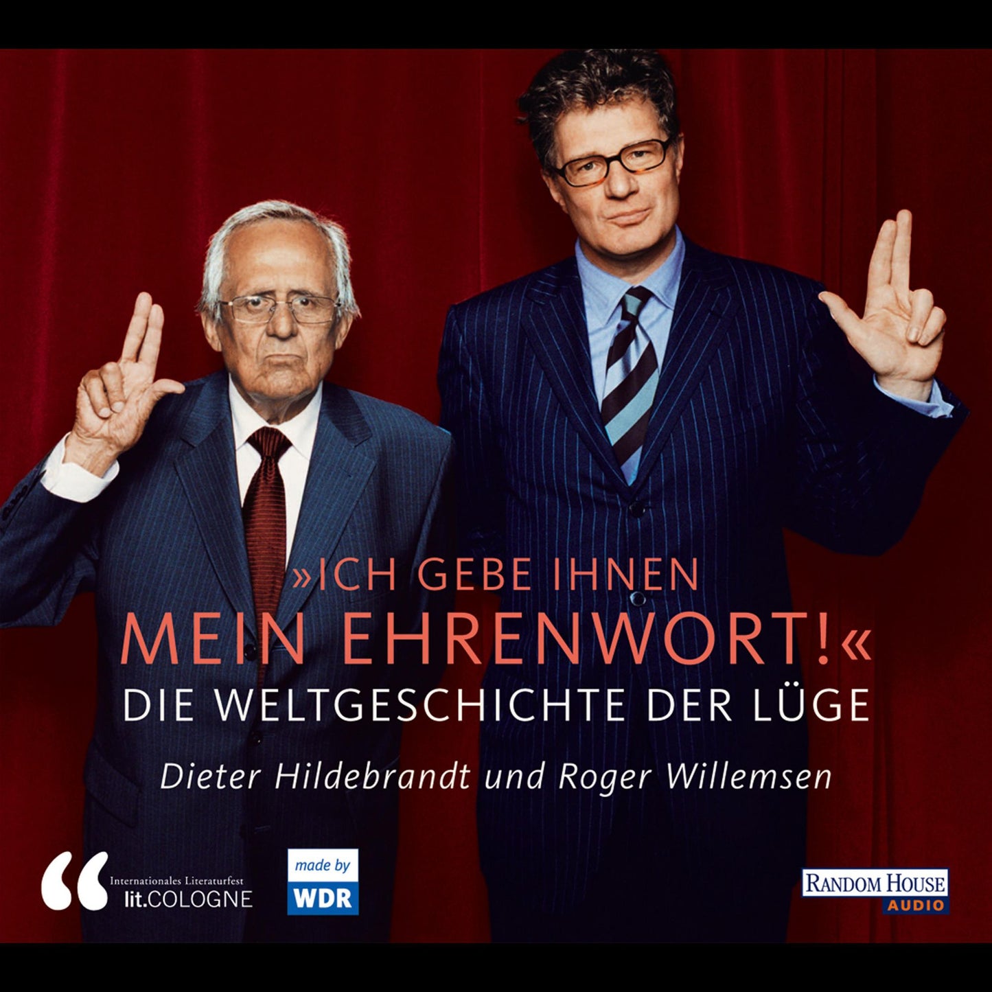 Ich gebe Ihnen mein Ehrenwort: Die Weltgeschichte der Lüge (Abridged)