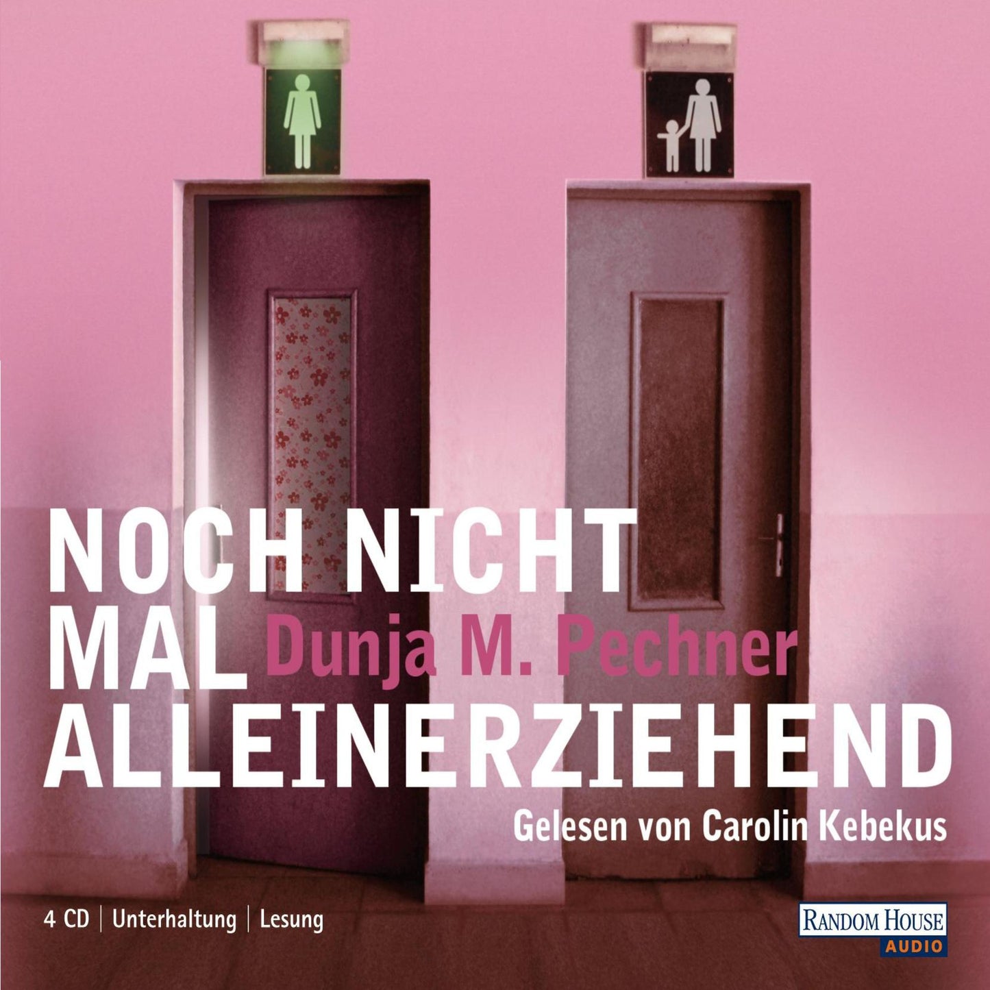 Noch nicht mal alleinerziehend (Abridged)
