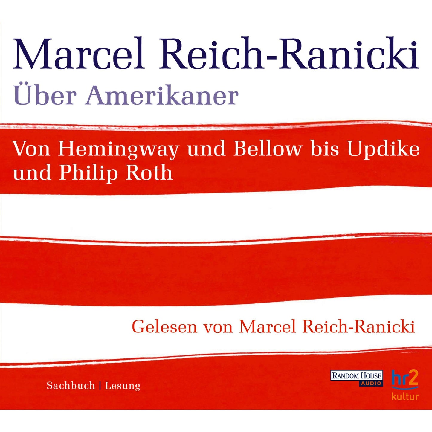 Über Amerikaner: Von Hemingway und Bellow bis Updike und Philip Roth - (Abridged)