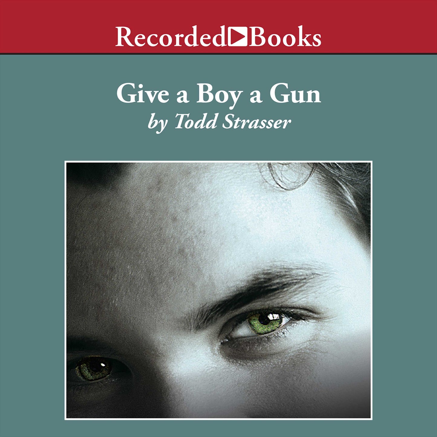 Give a Boy a Gun