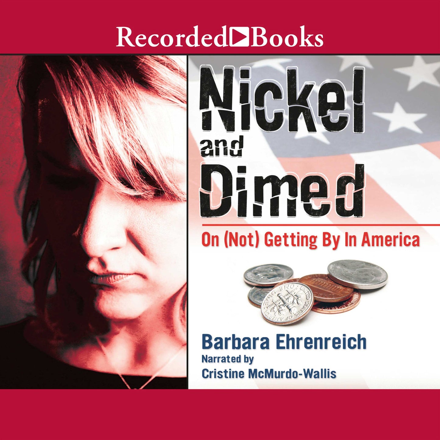 Nickel and Dimed: On (Not) Getting By in America