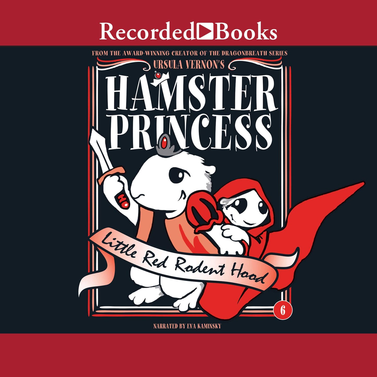 Hamster Princess: Little Red Rodent Hood: Little Red Rodent Hood