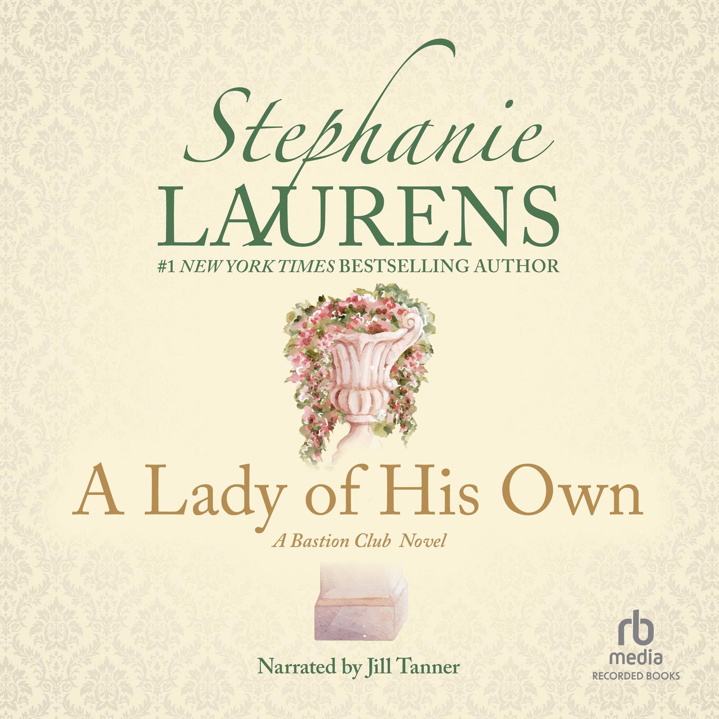 A Lady of His Own: Bastion Club, Book 3