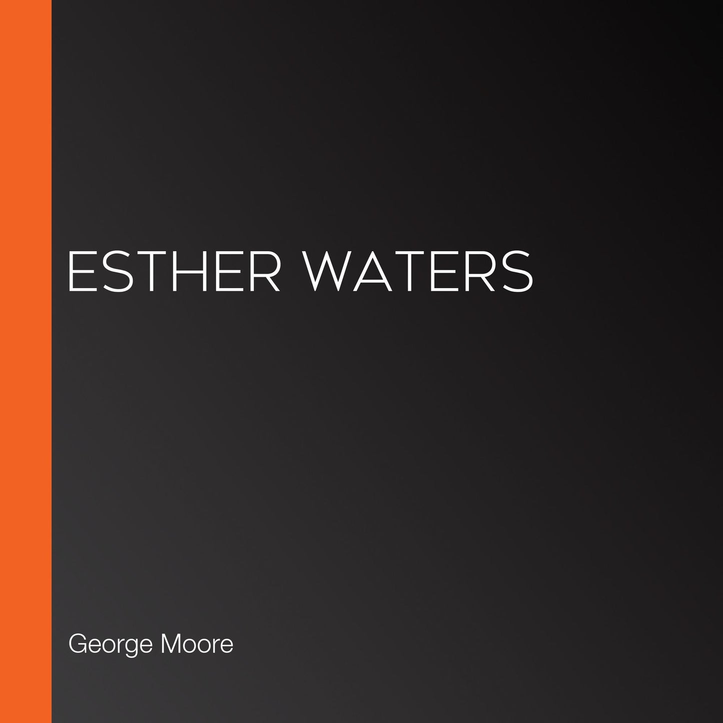 Esther Waters