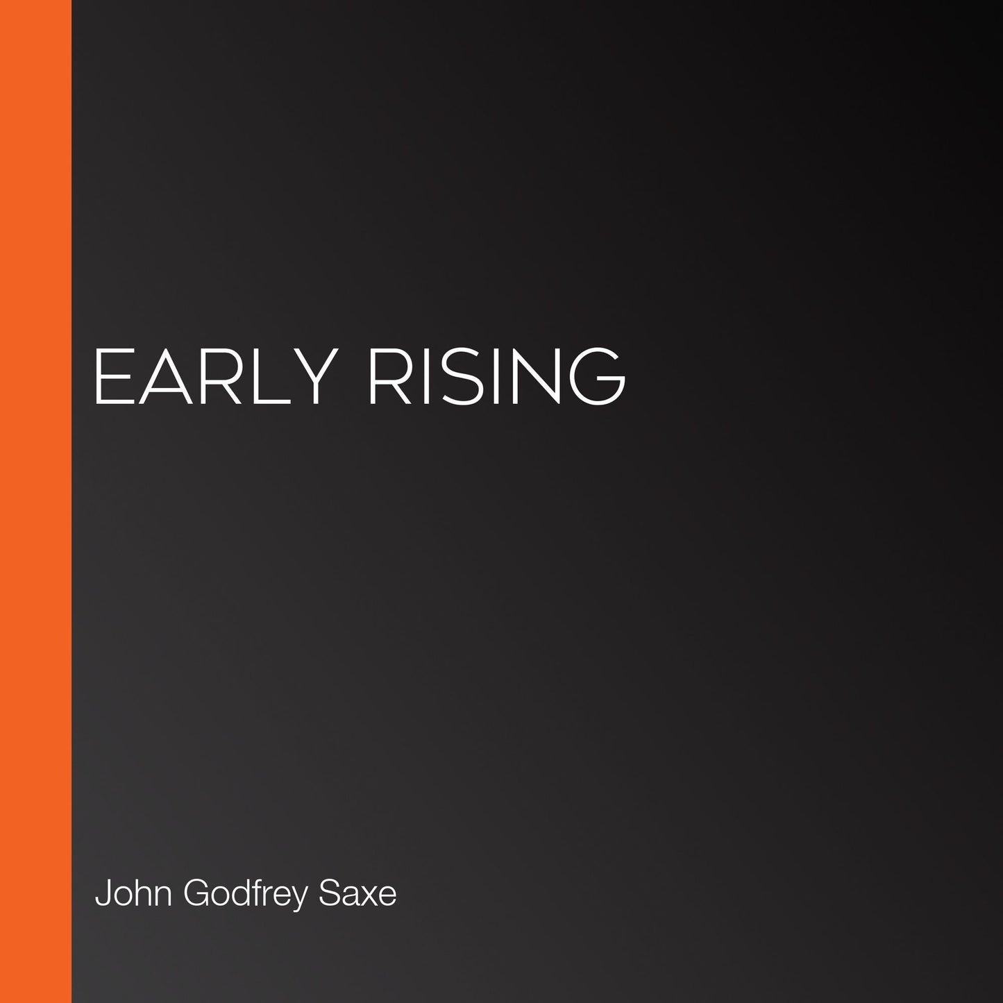 Early Rising
