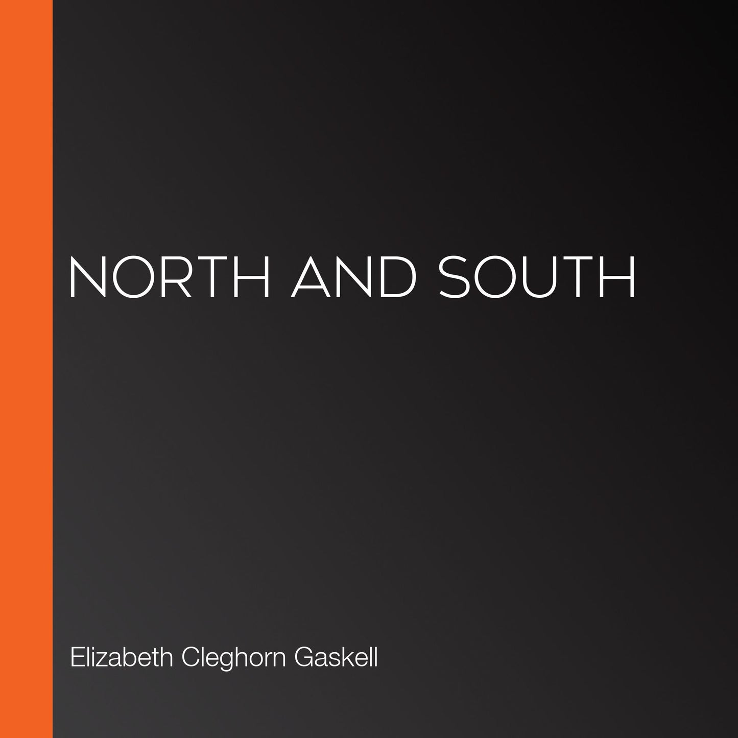 North and South