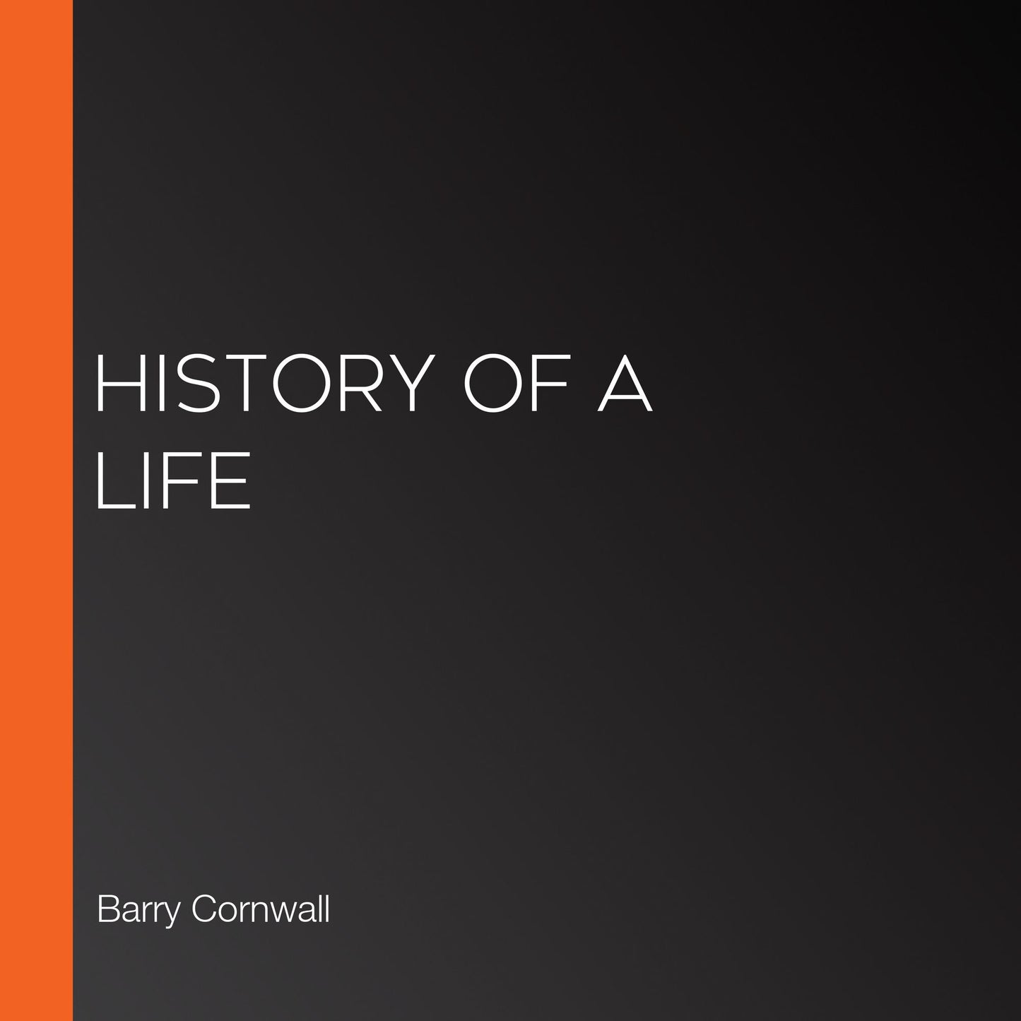 History of a Life