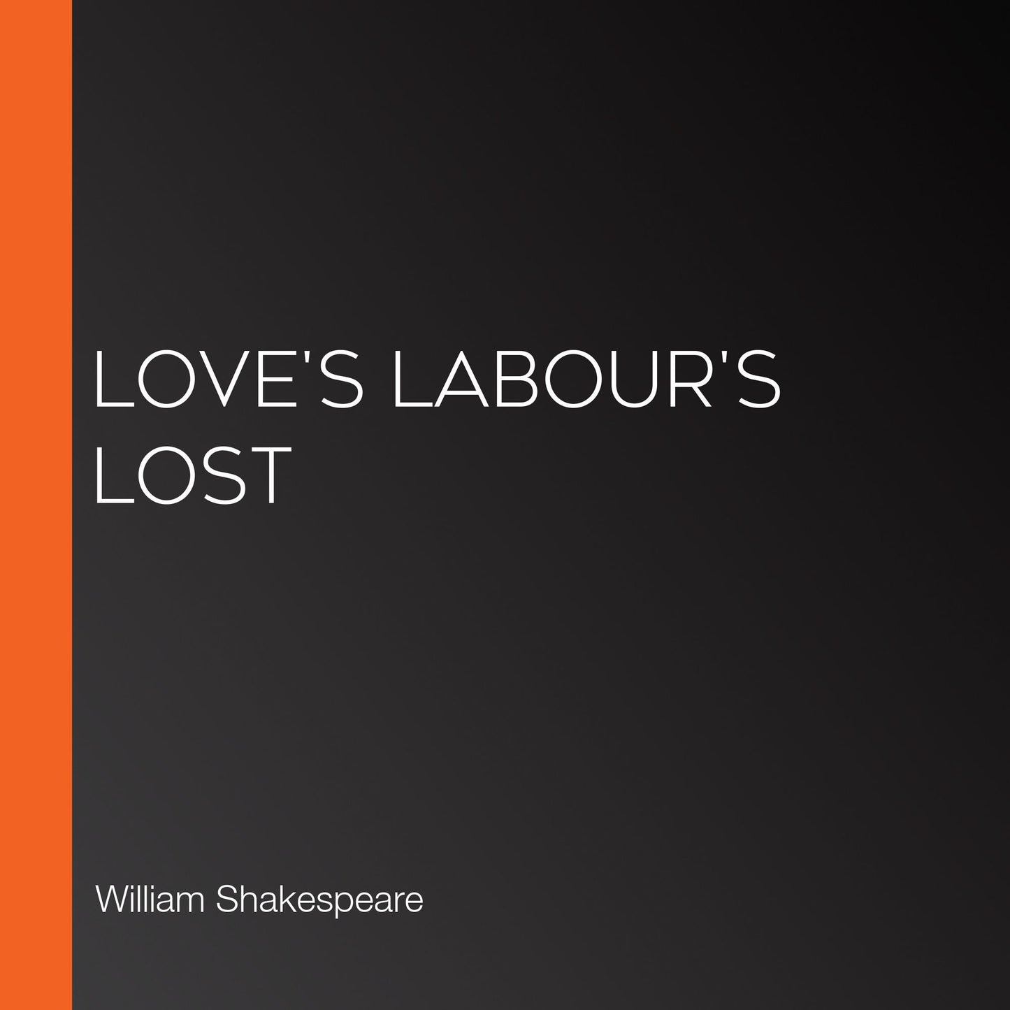 Love's Labour's Lost