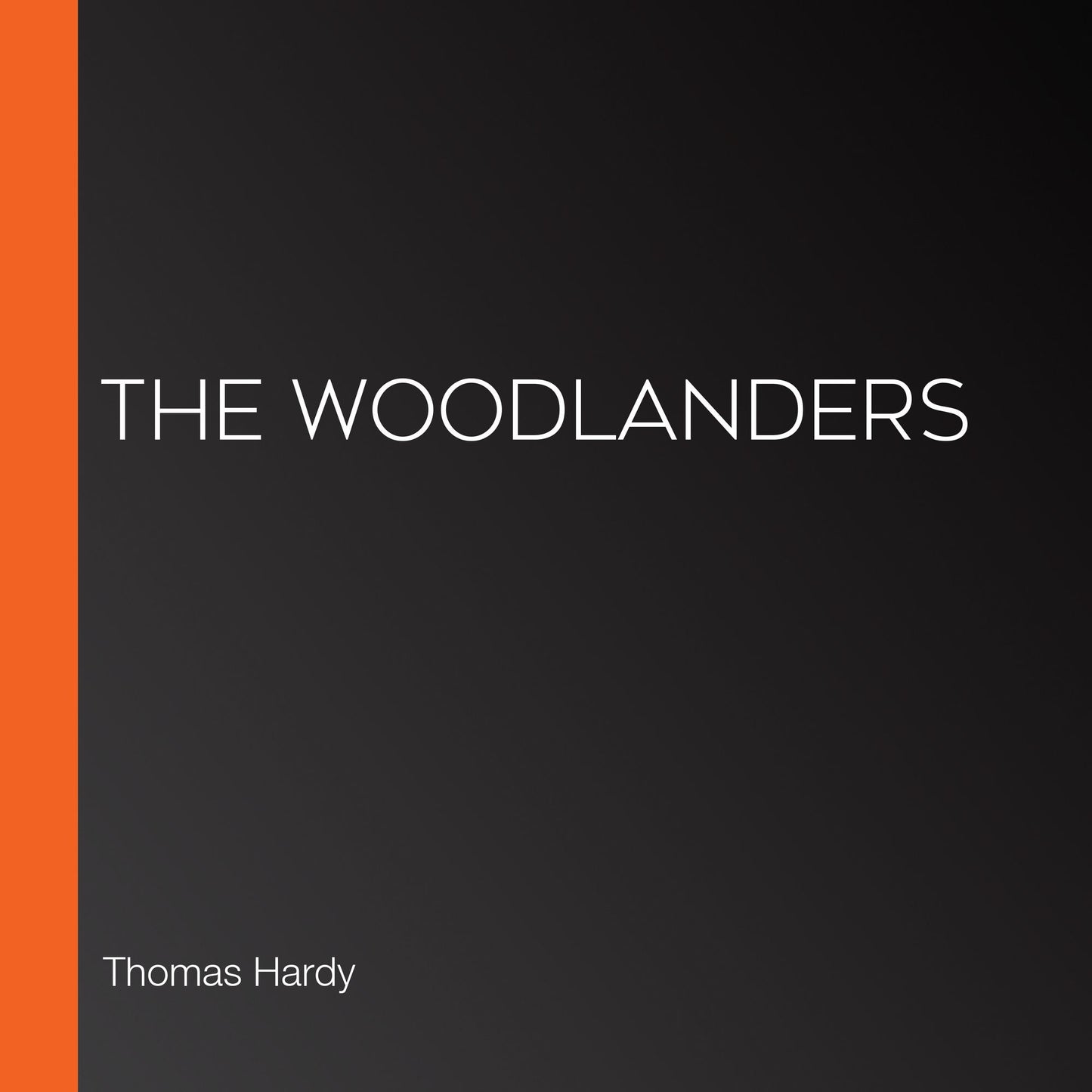 The Woodlanders