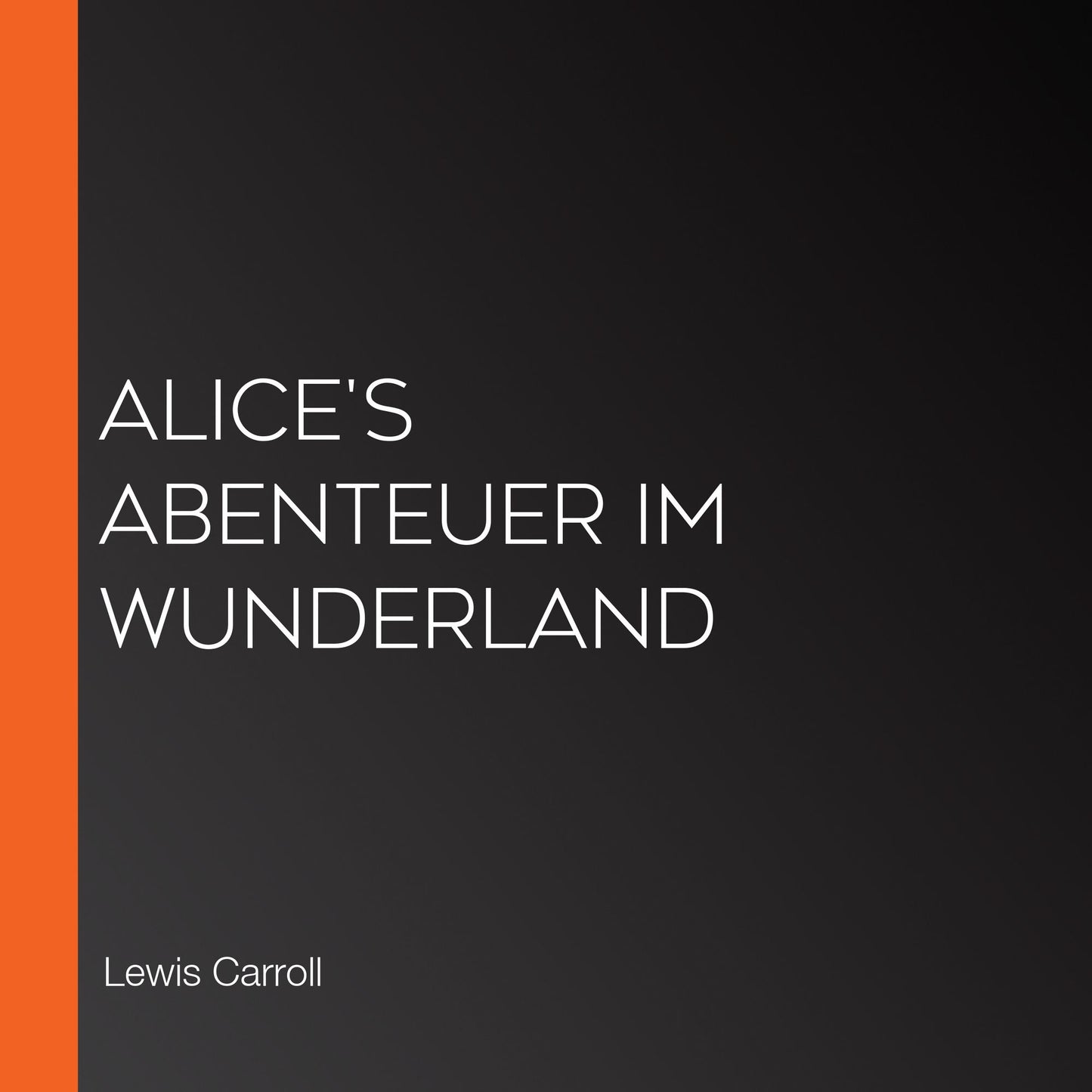 Alice's Abenteuer im Wunderland