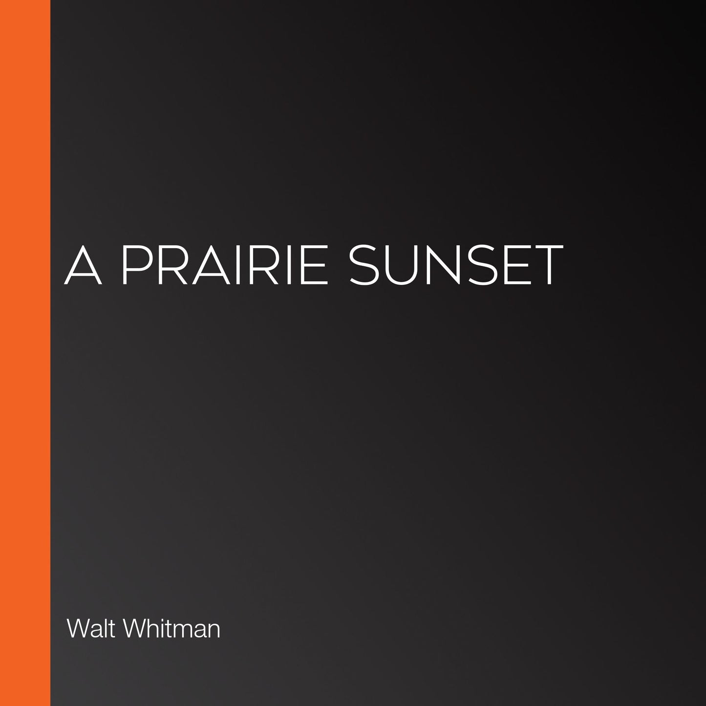 A Prairie Sunset