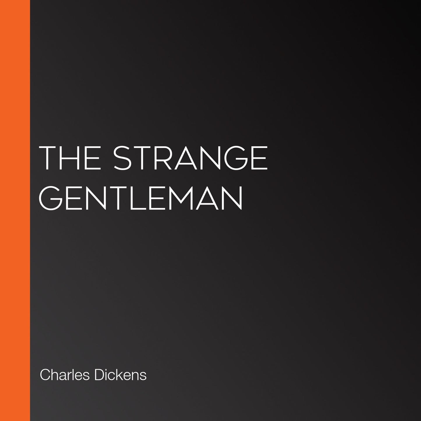 The Strange Gentleman