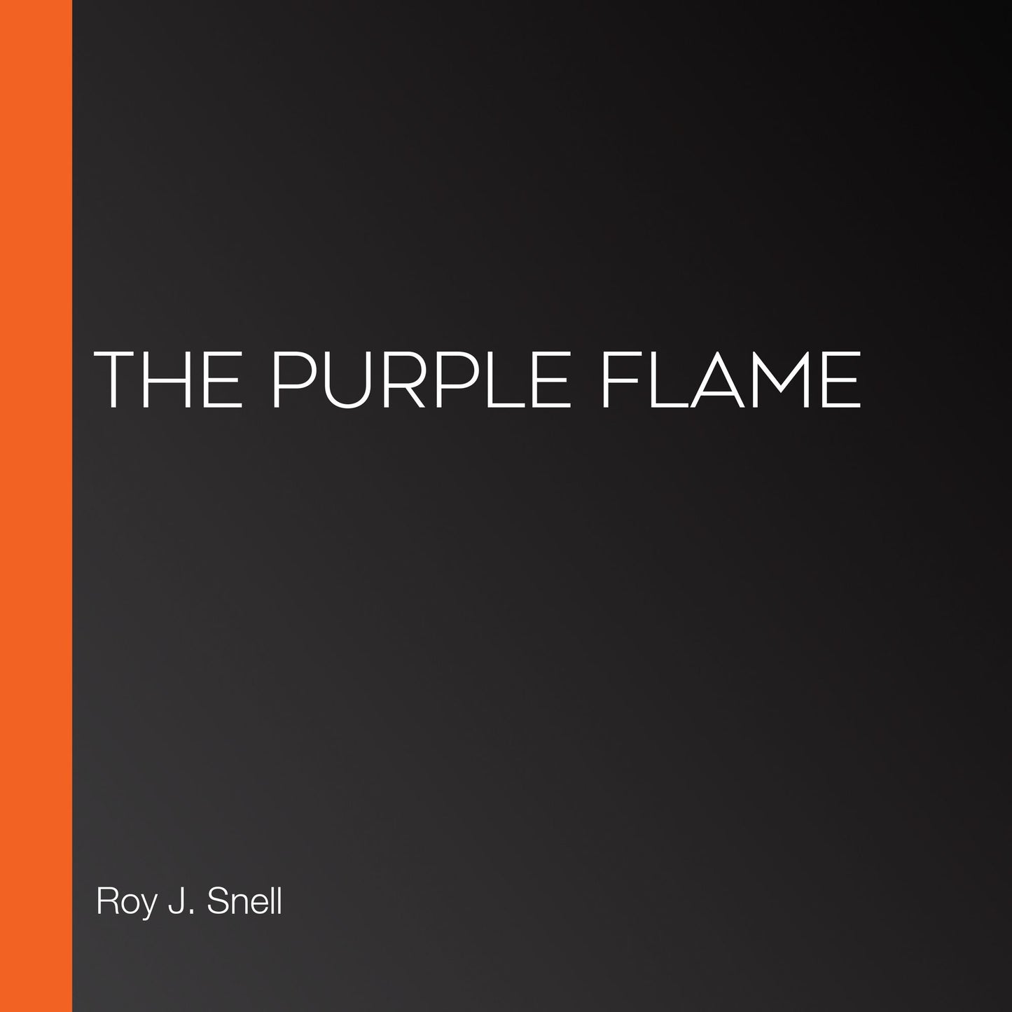 The Purple Flame
