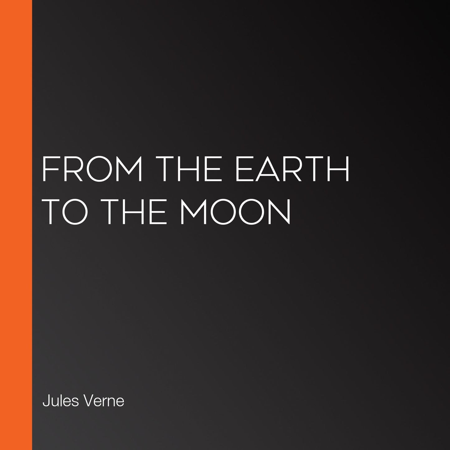 From the Earth to the Moon