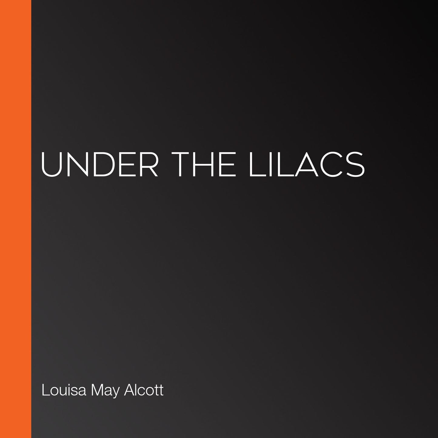 Under the Lilacs